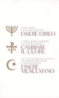 Essere ebreo-Cambiare il cuore-Essere musulmano - copertina