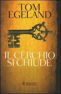 Il cerchio si chiude - Tom Egeland - copertina