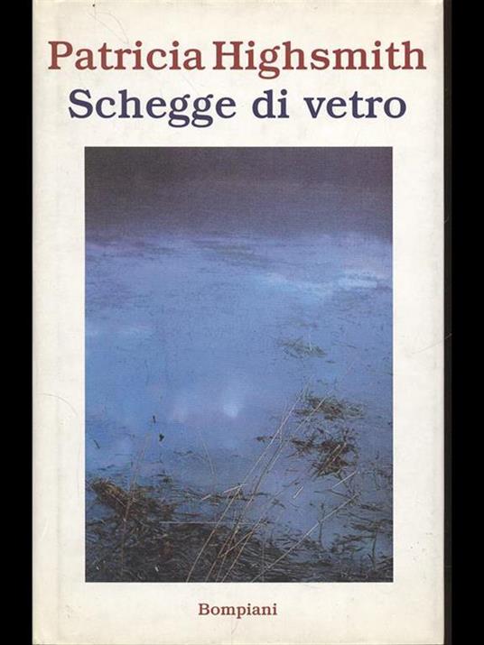 Schegge di vetro - Patricia Highsmith - copertina