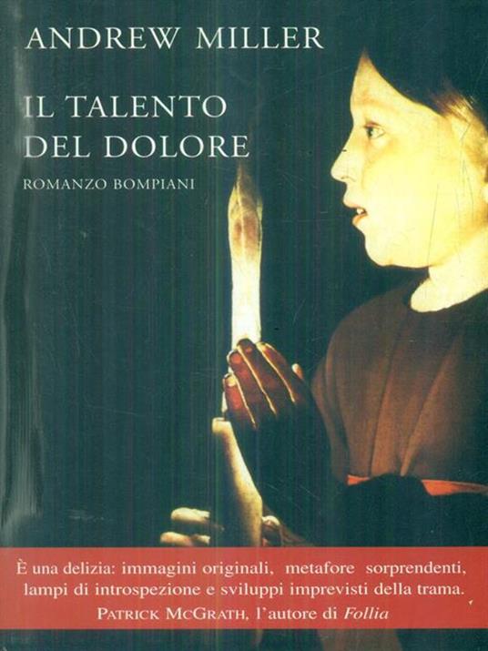 Il talento del dolore - Andrew Miller - 2