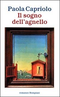 Il sogno dell'agnello - Paola Capriolo - copertina