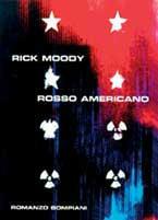 Rosso americano - Rick Moody - copertina