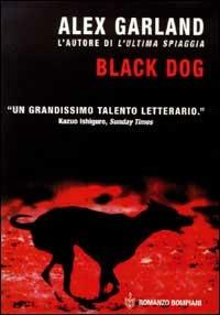 Black dog - Alex Garland - copertina