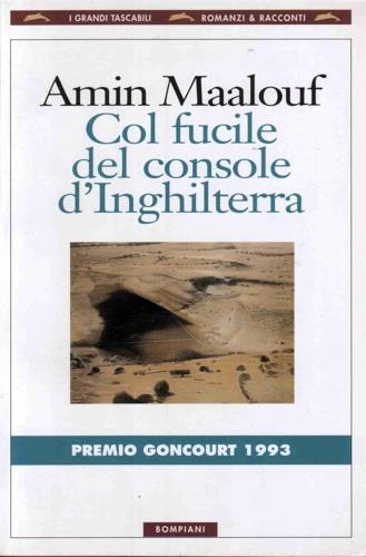 Col fucile del console d'Inghilterra - Amin Maalouf - copertina