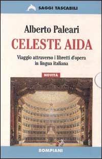 Celeste Aida - Alberto Paleari - copertina
