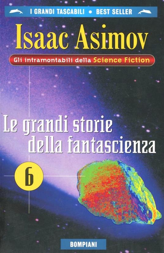 Le grandi storie della fantascienza. Vol. 6 - copertina