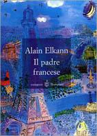 Il padre francese - Alain Elkann - copertina