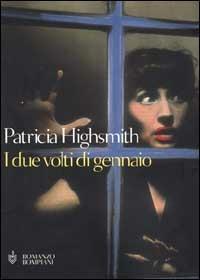 I due volti di gennaio - Patricia Highsmith - copertina