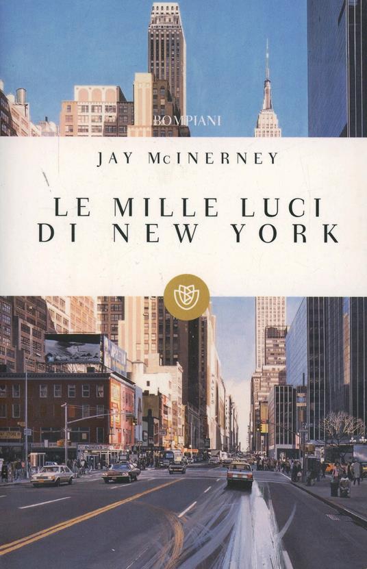 Le mille luci di New York - Jay McInerney - copertina