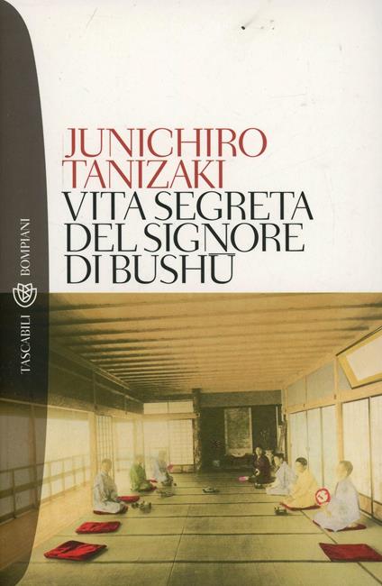Vita segreta del signore di Bushu - Junichiro Tanizaki - copertina