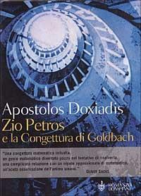 Zio Petros e la congettura di Goldbach - Apostolos Doxiadis - copertina