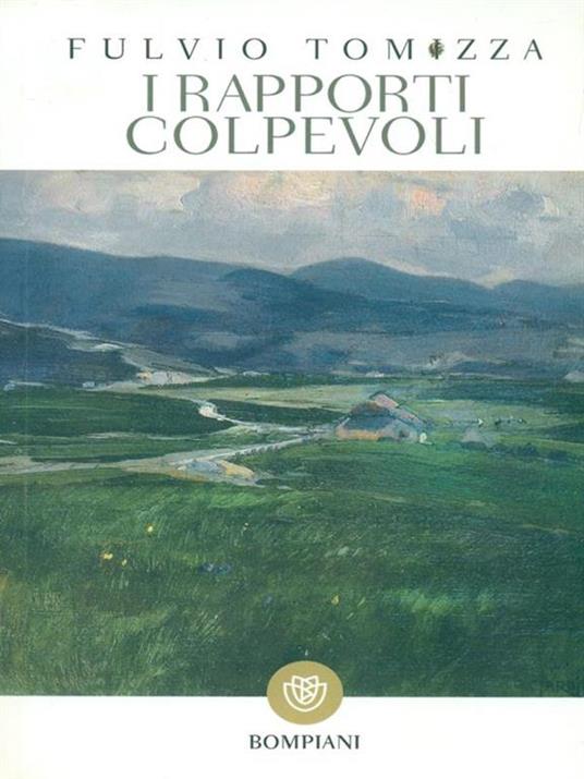 I rapporti colpevoli - Fulvio Tomizza - 3