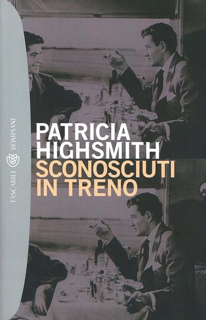 Sconosciuti in treno - Patricia Highsmith - copertina