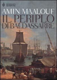 Il periplo di Baldassarre - Amin Maalouf - copertina
