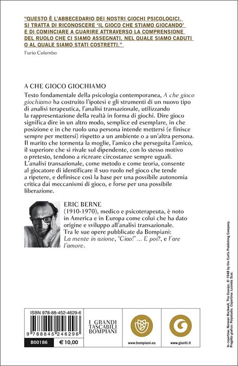 A che gioco giochiamo - Eric Berne - 2