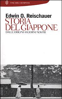 Storia del Giappone. Dalle origini ai giorni nostri - Edwin O. Reischauer - copertina