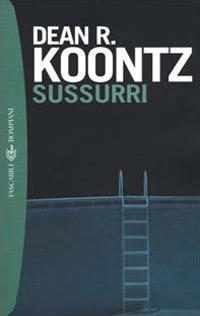 Sussurri - Dean R. Koontz - copertina