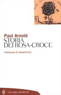 Storia dei Rosa-Croce - Paul Arnold - copertina