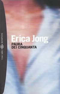 Paura dei cinquanta - Erica Jong - copertina