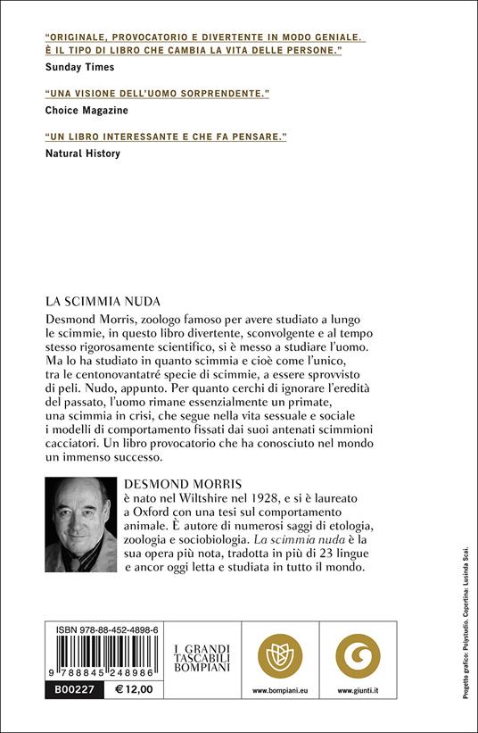 La scimmia nuda. Studio zoologico sull'animale uomo - Desmond Morris - 2