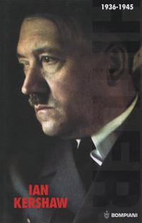 Hitler. Vol. 2: 1936-1945 - Ian Kershaw - copertina