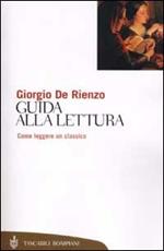 Guida alla lettura. Come leggere un classico