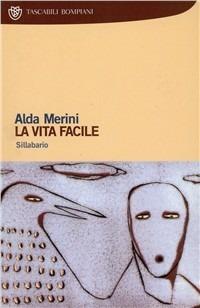 La vita facile - Alda Merini - copertina