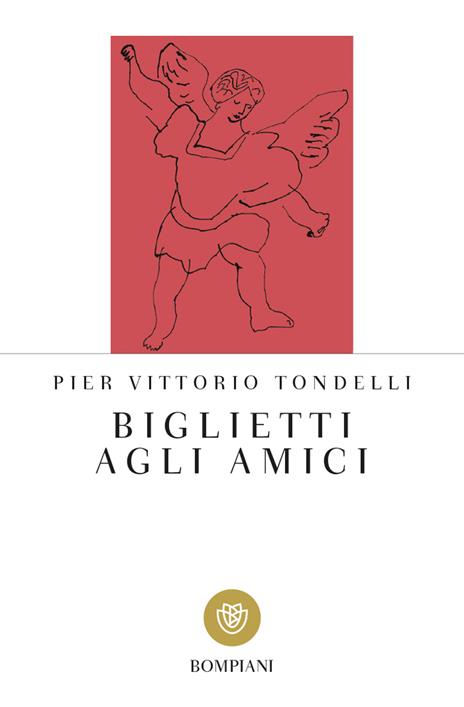 Biglietti agli amici - Pier Vittorio Tondelli - copertina