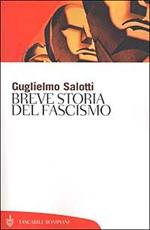 Breve storia del fascismo