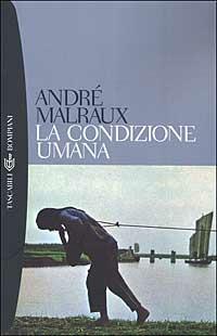 La condizione umana - André Malraux - copertina