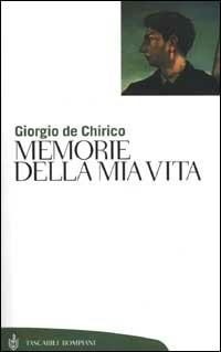 Memorie della mia vita - Giorgio De Chirico - copertina
