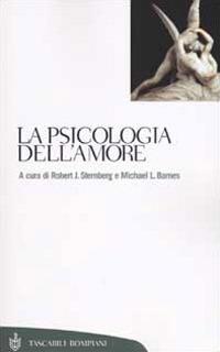 La psicologia dell'amore - Robert J. Sternberg,Michael L. Barnes - copertina