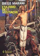 L' ultimo dei vostiachi - Diego Marani - copertina
