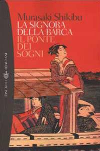 La signora della barca-Il ponte dei sogni - Murasaki Shikibu - copertina