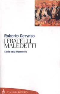 I fratelli maledetti - Roberto Gervaso - copertina