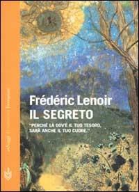 Il segreto - Frédéric Lenoir - copertina