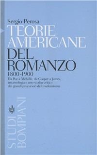 Teorie americane del romanzo - Sergio Perosa - copertina