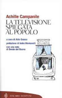 La televisione spiegata al popolo - Achille Campanile - copertina