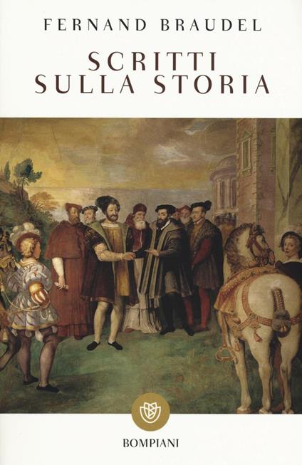 Scritti sulla storia - Fernand Braudel - copertina