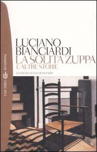 La solita zuppa e altre storie - Luciano Bianciardi - copertina
