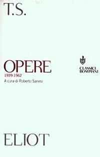 Opere (1939-1962) - Thomas S. Eliot - copertina