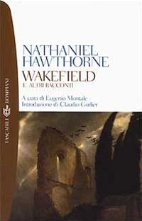 Wakefield e altri racconti - Nathaniel Hawthorne - copertina