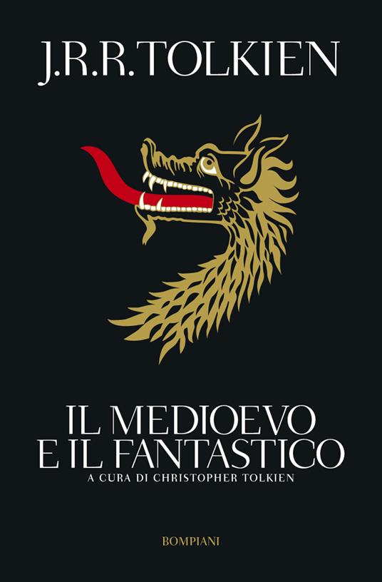 Il medioevo e il fantastico - John R. R. Tolkien - copertina