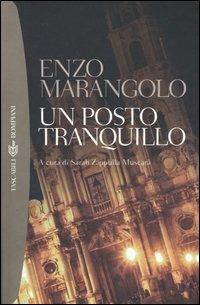 Un posto tranquillo - Enzo Marangolo - copertina