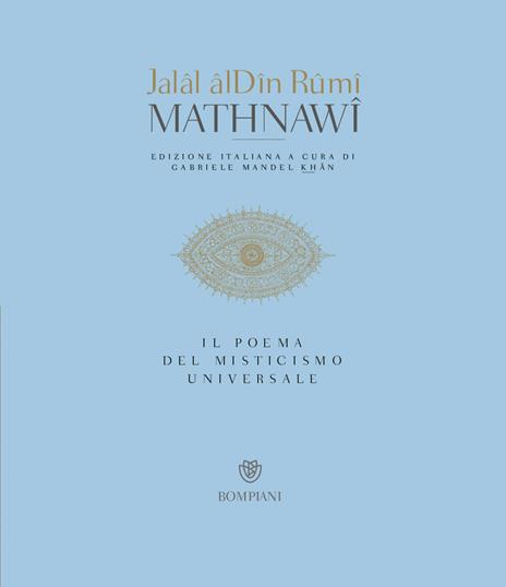 Mathnawi. Il poema del misticismo universale - Jalâl Al-Din Rumi - copertina