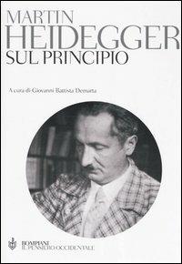 Sul principio. Ediz. integrale - Martin Heidegger - copertina
