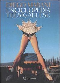 Enciclopedia tresigallese - Diego Marani - copertina