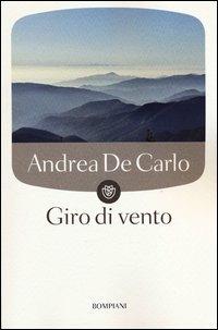 Giro di vento - Andrea De Carlo - copertina