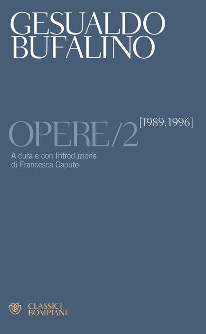 Opere 1989-1996. Vol. 2 - Gesualdo Bufalino - copertina