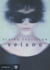 Veleno - Claire Castillon - copertina